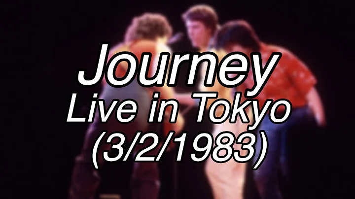 Journey - Live in Tokyo (March 2nd, 1983) - Audience Source 1