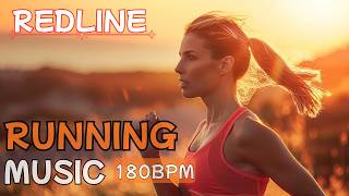 Redline | Maximum Intensity Running Music to Go All Out | 180 BPM 1 Hour 2026