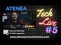 Atenea Tech Live #6