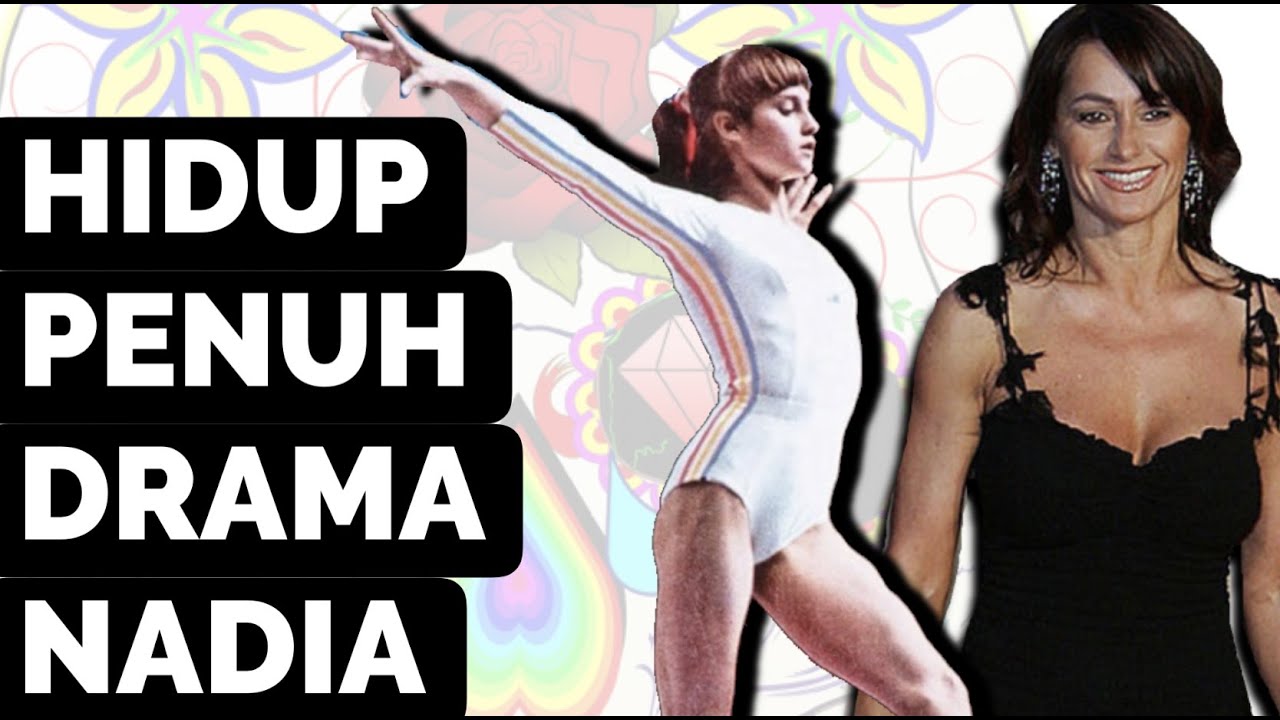 KISAH PERJUANGAN NADIA COMANECI