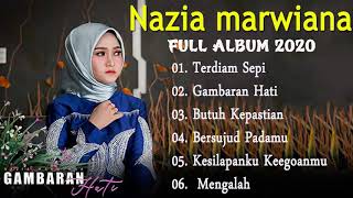 Full Album Nazia Marwiana || Terdiam Sepi Full Album Terdiam Sepi Terbaru 2020 paling baper