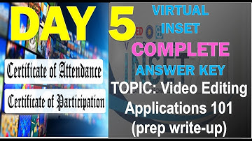 VINSET DAY 5 ANSWER KEY  Video Editing Applications 101 prep write up September 3 2021