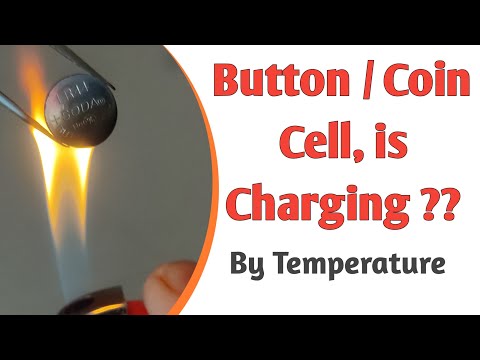 How Non Rechargeable Coin / Button Cell Battery Charged By Temperature/ Heat