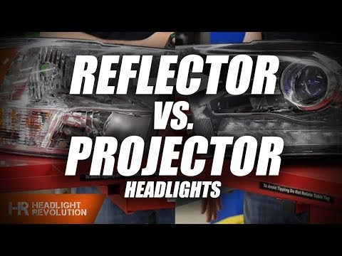 Difference between Projector and Reflector Headlights - What&rsquo;s the big deal?