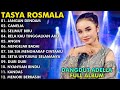 JANGAN DENDAM, CAMELIA, SELIMUT BIRU - TASYA ROSMALA FULL ALBUM TERPOPULER ADELLA 2024