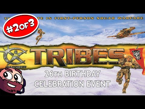 Starsiege Tribes (Tribes1) | 26th Birthday Celebration Event -Part 2 of 3