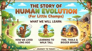 The Story of Human Evolution How We Grew Learned