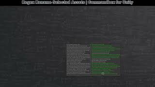 Regex Rename Selected Assets | Commandbox for Unity