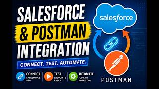 🚀How to Connect Salesforce with Postman