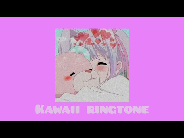 🍇 Kawaii Ringtone 🍇 class=