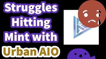 Struggling to hit mints with Urban AIO SOL NFT Bot. Upcoming blocksmith labs dutch auctions