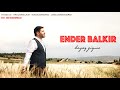 Ender Balkir Beyaz Giyme Toz Olur Single 2017 Kalan Muzik 