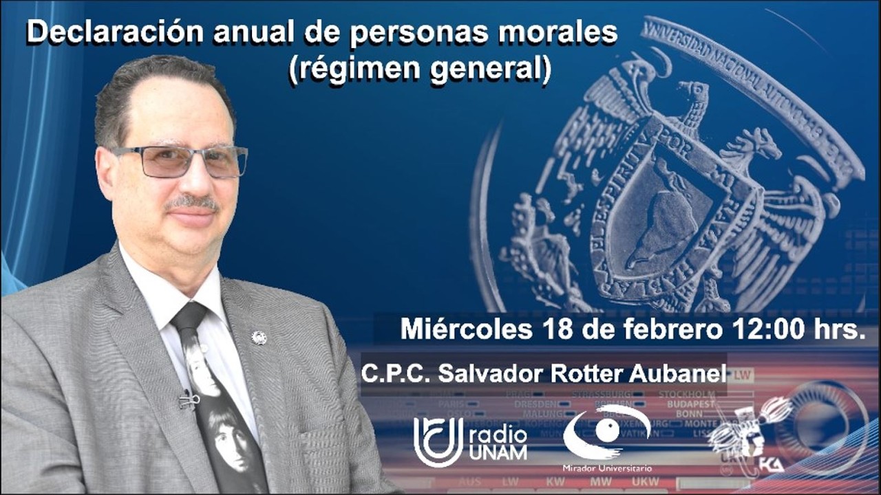Declaración anual de personas morales (régimen general) | 18FEB26 | Consultorio Fiscal Radio