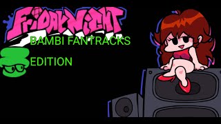 fahadalethawiDoorHajjime😎 Live Stream 2 fnf bambi mod Bambi Fantracks edition V6