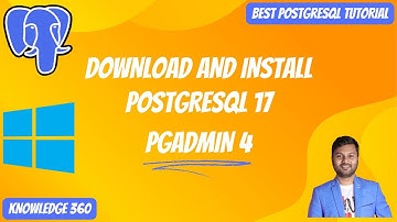 How To Download And Install PostgreSQL 17 || pgAdmin 4 On Windows || PostgreSQL Tutorial