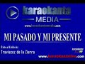 " Mi pasado y mi presente "  (Traviesos de la sierra)