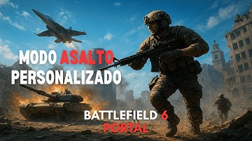 Cómo Crear un Mapa Rush o Asalto en Battlefield 6 Portal Personalizado | Tutorial Paso a Paso