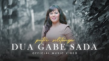 Putri Silitonga - Dua Gabe Sada (Lagu Batak Terbaru 2024) Official Music Video