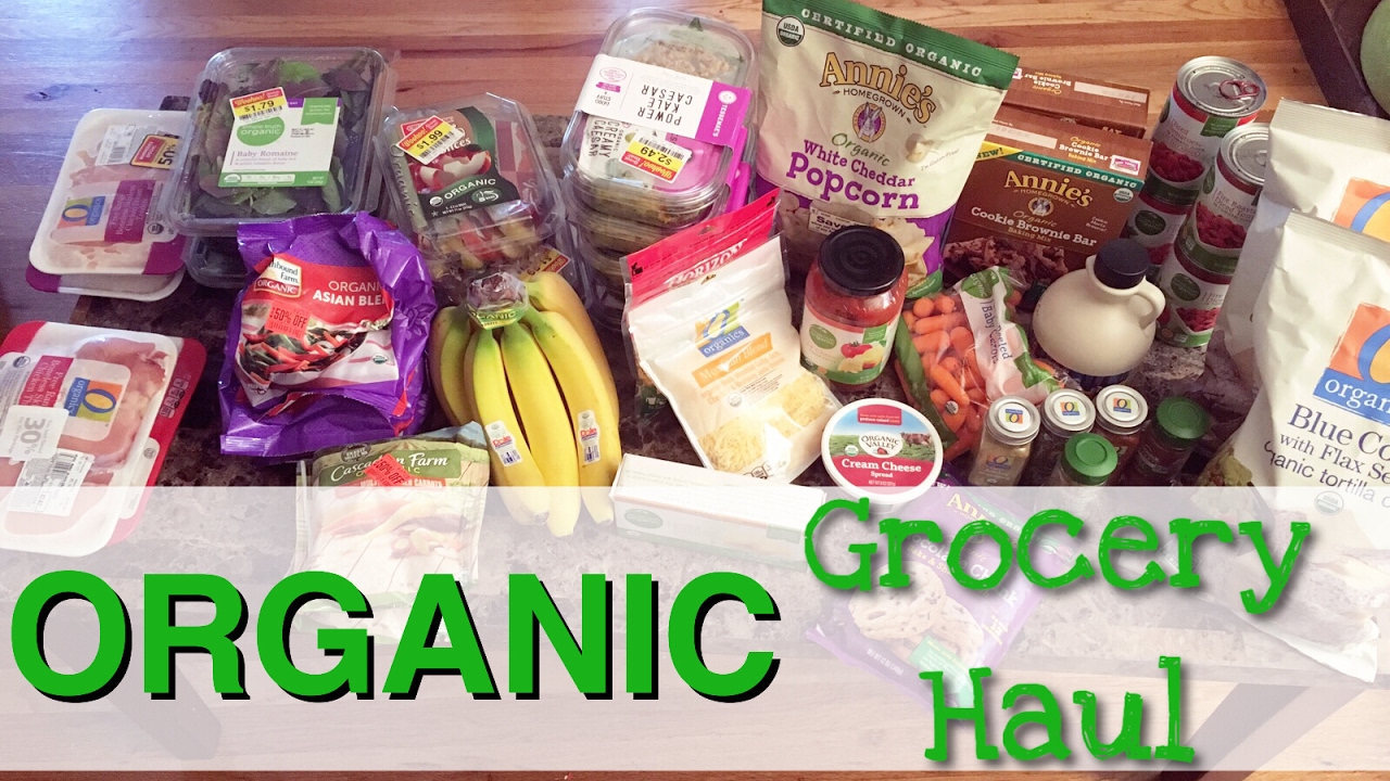ORGANIC GROCERY HAUL ON A BUDGET // Family of Four YouTube