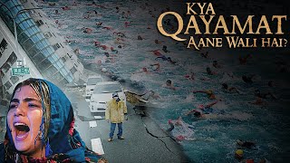 Is Qayamat going to happen? - Turkey & Syria Earthquake | Hindi/Urdu