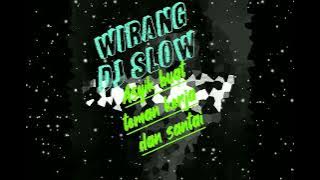 Dj wirang slow reggae jaranan-musik asyik viral tiktok