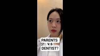 Parents vs Dentist #shorts