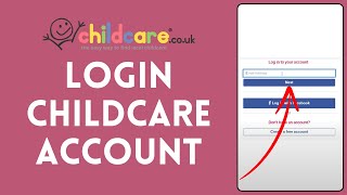 How to Login Childcare Account (2024) | Sign In to Childcare Account