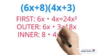 Multiplying Binomials-FOIL Method