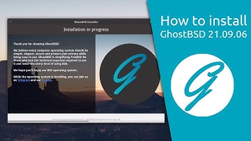 How to install GhostBSD 21.09.06