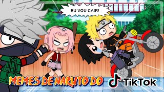 MEMES DE NARUTO (Versão TikTok) | Gacha Club