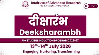 Deeksharambh 2026–27 | UG Student Induction Program | Day 2 | 14th July 2026