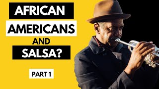 Does "Salsa" Music Have Any African-American Influence?
