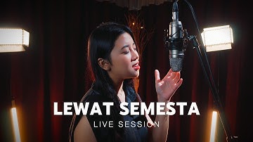 ANGGIS DEVAKI - LEWAT SEMESTA (OST. TABAYYUN) | LIVE SESSION