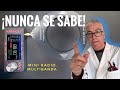 Hay que estar preparado¡¡¡ -- nunca se sabe¡¡¡ Mini Radio multibanda AMNVOLT
