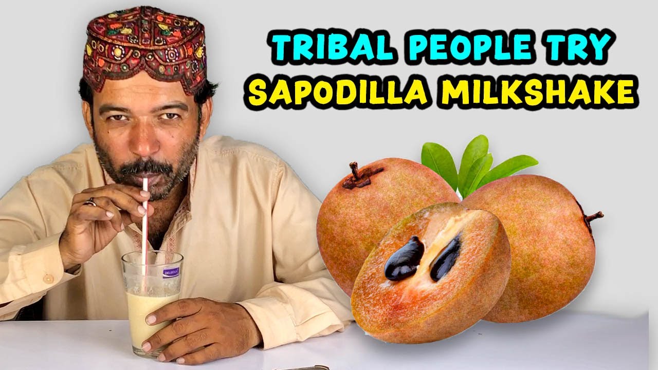 Tribal Man Try Sapodilla Milkshake For The First Time