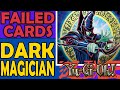 Dark magician  failed cards archetypes and sometimes mechanics in yugioh