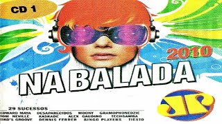 Na Balada Jovem Pan - CD 1 (2010)
