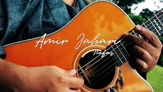 Miniatura del video "Amir Jahari - Nafas (Live Lyric Video)"