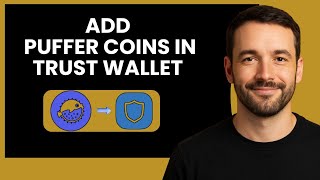 Puffer Coin Setup in Trust Wallet Made Simple News