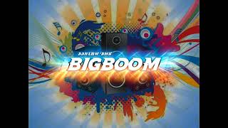 BKB EDIT | BIGBOOM GACOR ( FREE FLM)