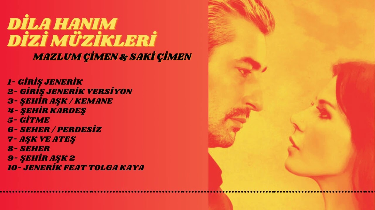 Dila Hanım Dizi Müzikleri (Exclusive Version) Full Edition