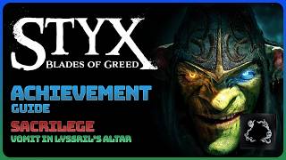 Styx: Blades of Greed - Sacrilege (Achievement Guide || Trophy Guide) screenshot 5