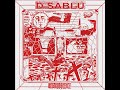 D.SABLU - No True Silence (Full Album)