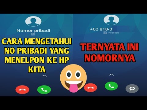 Video: Cara Menelepon Dari Nomor Tersembunyi