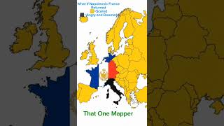 What if Napoleonic France returned...