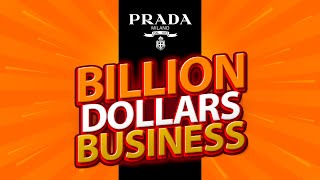 Prada A Billion Dollars Business - Re Media English Wealth