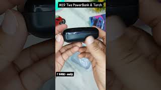 m19 tws with Torch & Power Bank