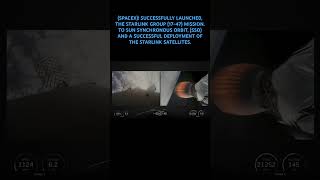 SPACEX! LAUNCHED THE STARLINK GROUP (17-47) MISSION TO SUN SYNCHRONOUS ORBIT (SSO), AND DEPLOYMENT.