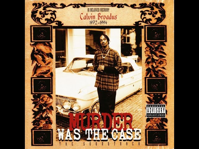 Eastside Westside (Snoop Dogg & Death Row – Murder Was the Case)