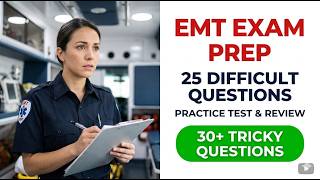 Pass the 2026 EMT Exam Fast: 25 Hardest Practice Questions & Answers Explained screenshot 1